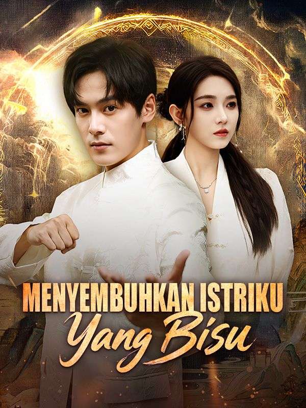 Menyembuhkan Istriku yang Bisu Season 1 (2025)